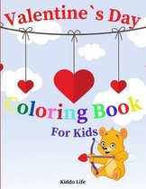 Valentine`s Day Coloring Book for Kids