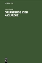 Grundriss Der Akiurgie