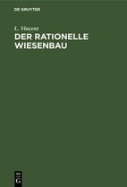 Der Rationelle Wiesenbau