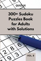 300+ Sudoku Puzzles Book for Adults with Solutions VOL 8