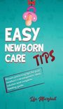 Positive Parenting- Easy Newborn Care Tips