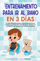 Entrenamiento Para Ir al Bano en 3 Dias