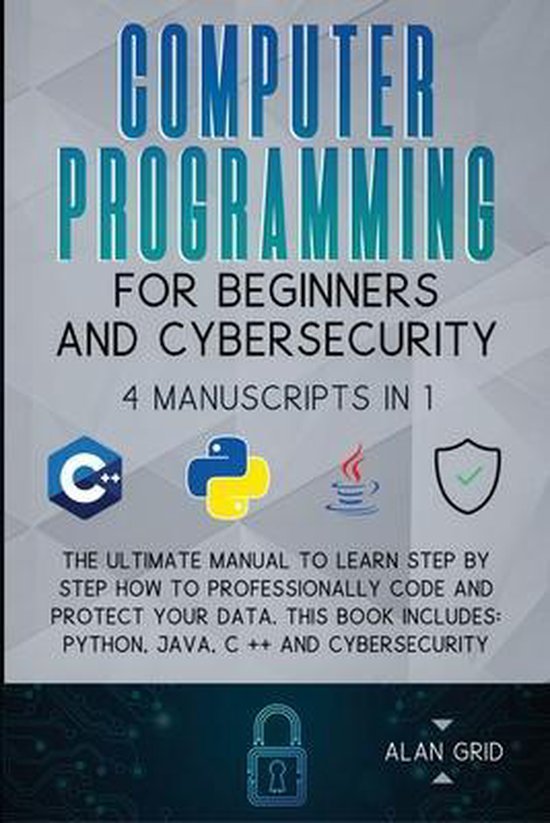 Computer Programming for Beginners and Cybersecurity - cover