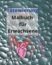 Tatowierung Malbuch fur Erwachsene