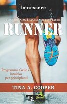 RUNNER - Correre non e mai stato cosi facile