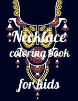 Necklace coloring book for kids