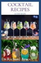 Cocktail Recipes Guide Book