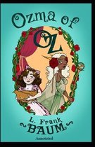 Ozma of Oz Annotated