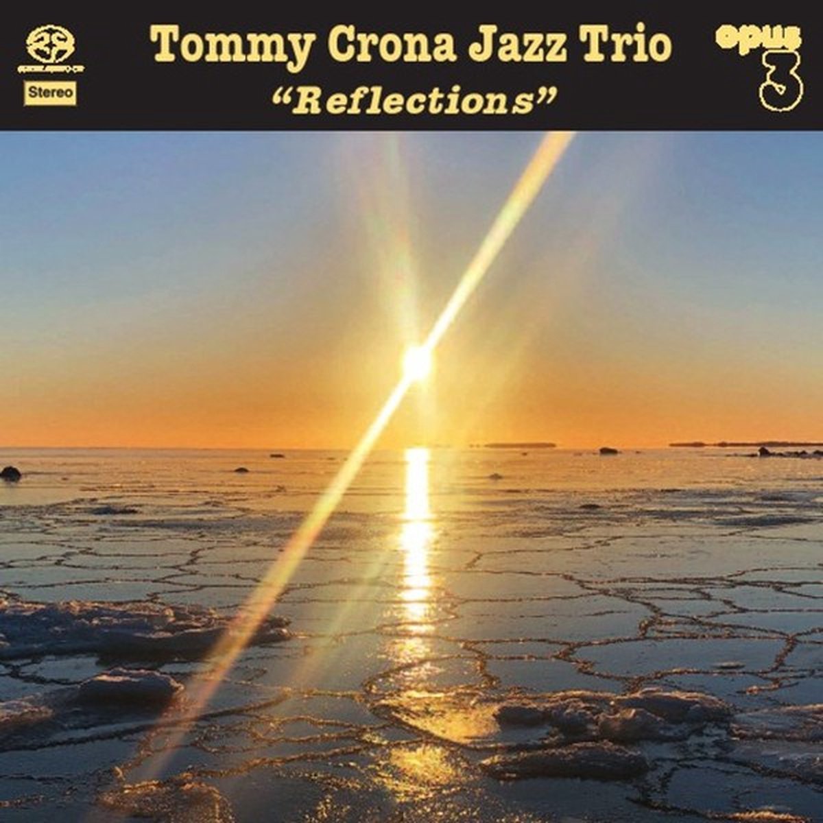 Tommy Crona Jazz Trio - Reflections (SACD)