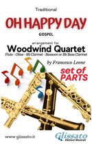 Oh Happy Day - Woodwind Quartet 2 - Oh Happy Day - Woodwind Quartet (parts)