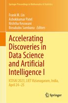 Springer Proceedings in Mathematics & Statistics 421 - Accelerating Discoveries in Data Science and Artificial Intelligence I