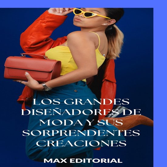 SERIE: MODA - Los grandes diseñadores de moda y sus sorpren ... - cover