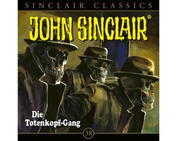 Geisterjäger John Sinclair, Classics, Folge 38: Die Totenkopf-Gang
