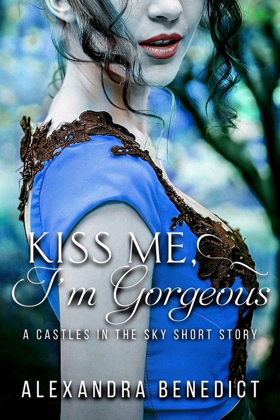 Castles in the Sky - Kiss Me, I'm Gorgeous