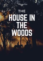 The house in the woods