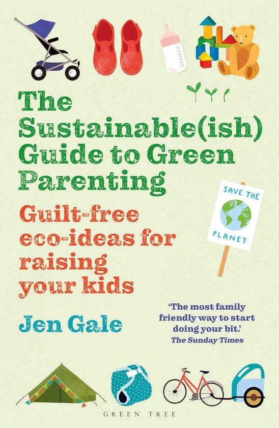 The Sustainable(ish) Guide to Green Parenting - cover