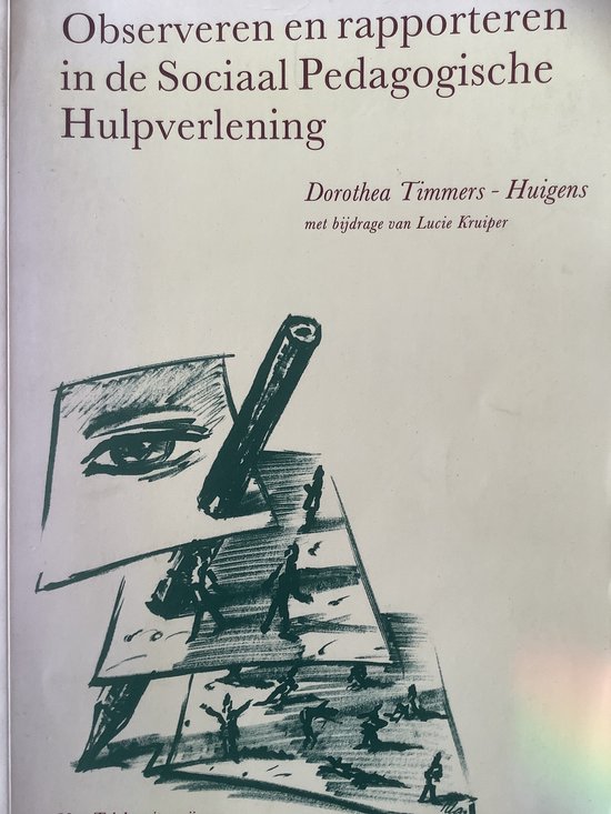 Observeren en rapporteren - in de sociaal pedagogische hulpv ... - cover