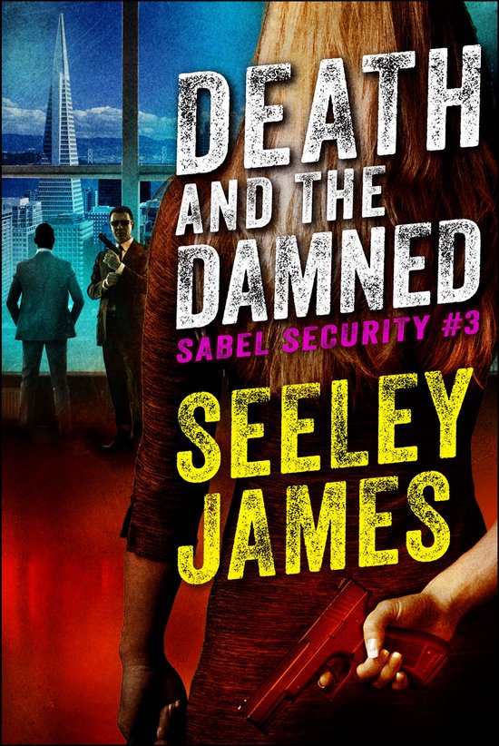Sabel Security 3 - Death and the Damned - cover