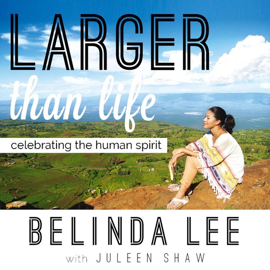 Larger than Life: Celebrating the Human Spirit - cover