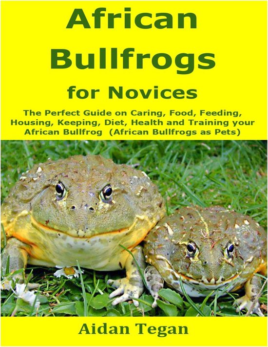 African Bullfrogs for Novices - cover