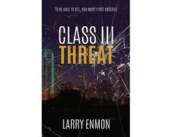 Class III Threat