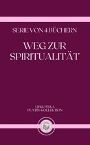 WEG ZUR SPIRITUALITÄT