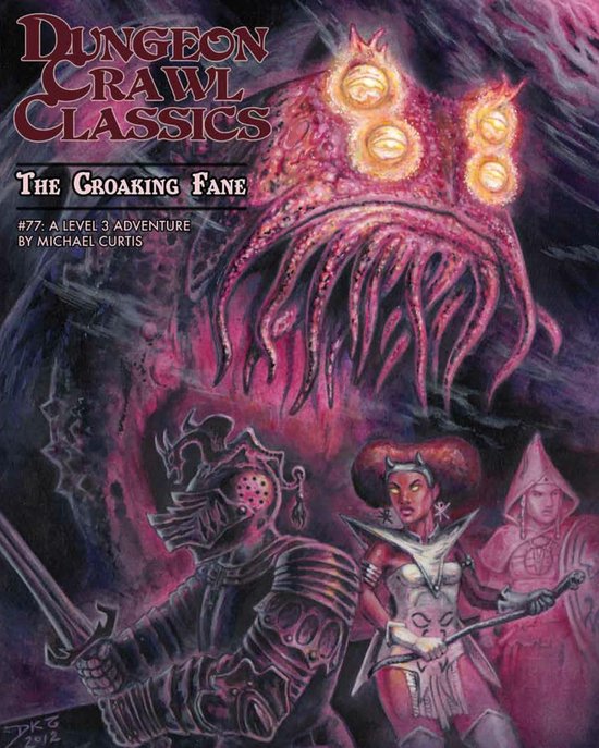 DCC DUNGEON CRAWL CLASSICS- Dungeon Crawl Classics #77: The  ... - cover