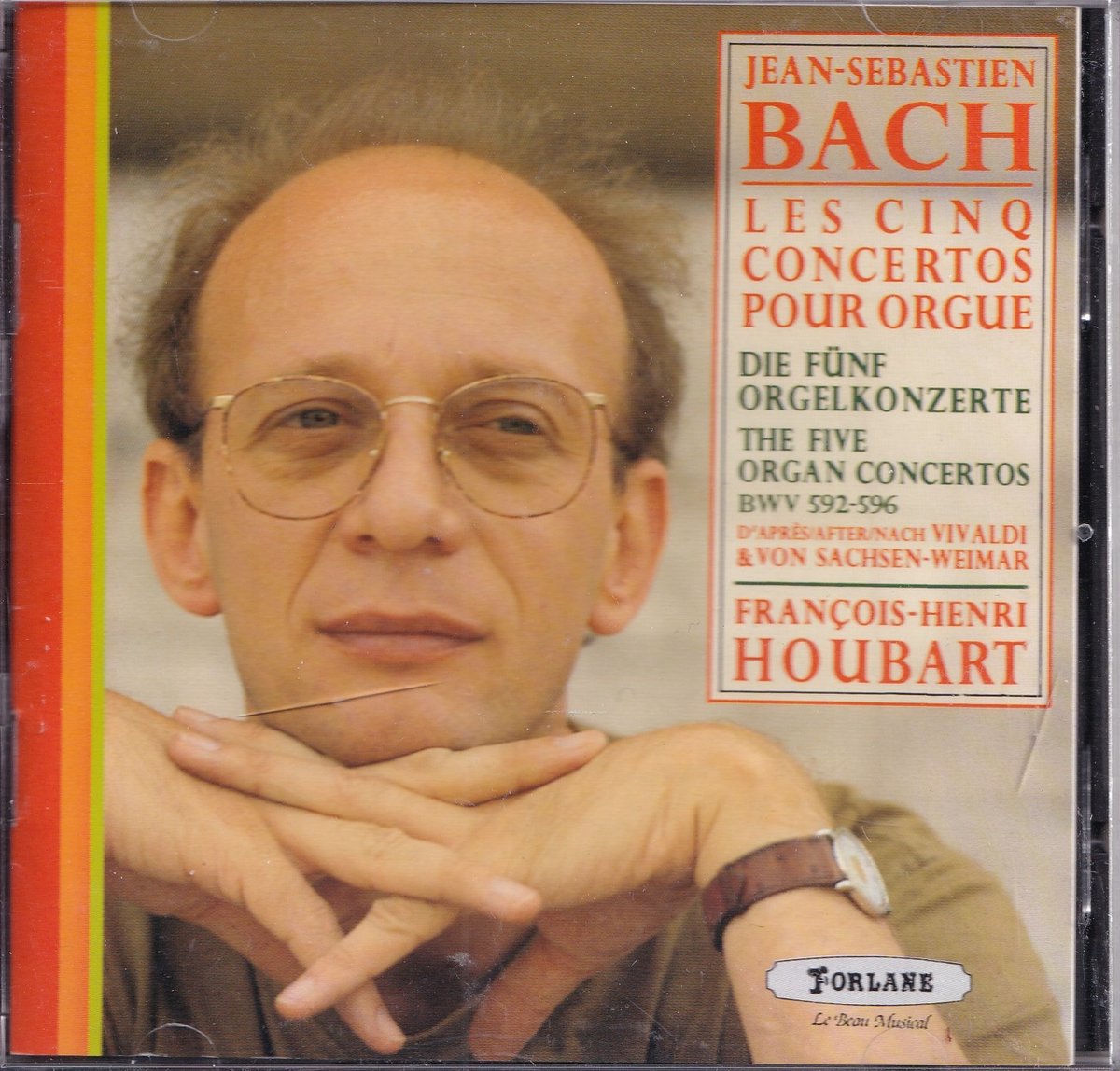 Les cinq concertos pour orgue - Johann Sebastian Bach