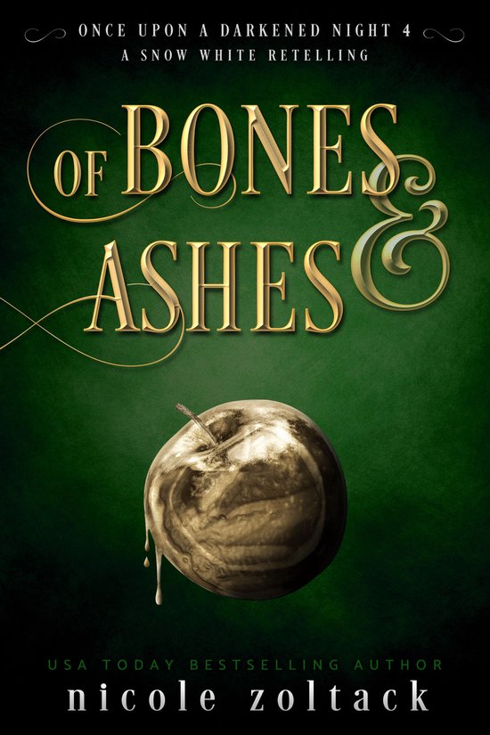 Once Upon a Darkened Night 4 - Of Bones and Ashes - cover