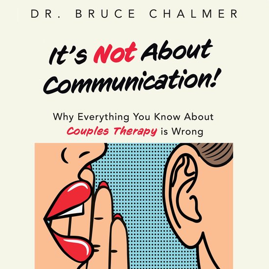 It's Not About Communication! - cover