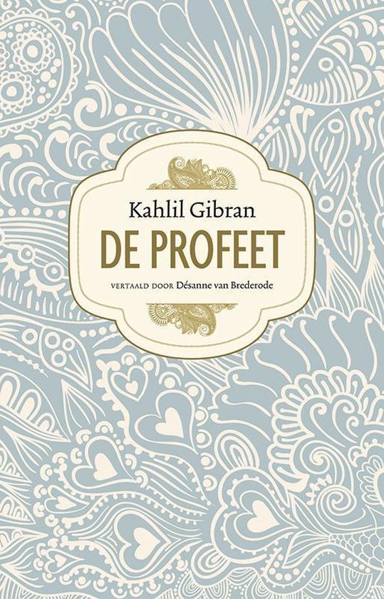 Boek cover De profeet van Kahlil Gibran (Hardcover)