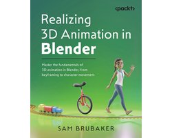 Omslag van Realizing 3D Animation in Blender