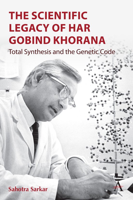 The Scientific Legacy of Har Gobind Khorana - cover