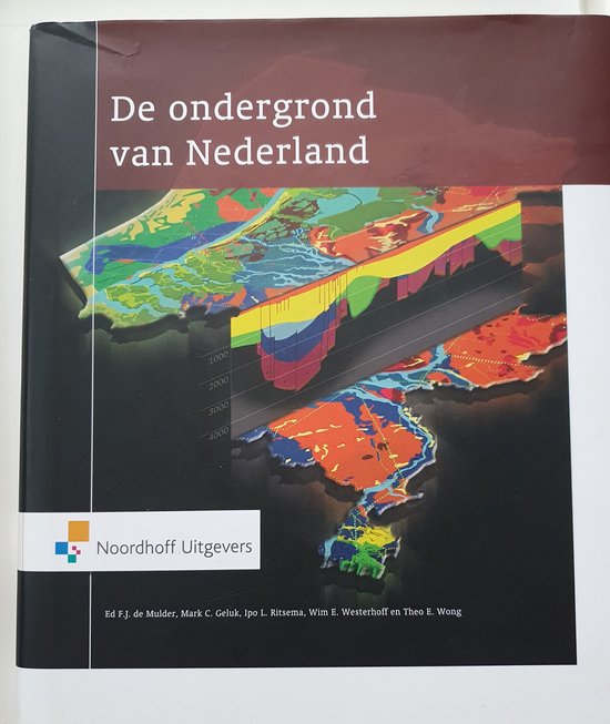9789001605148 - De ondergrond van Nederland