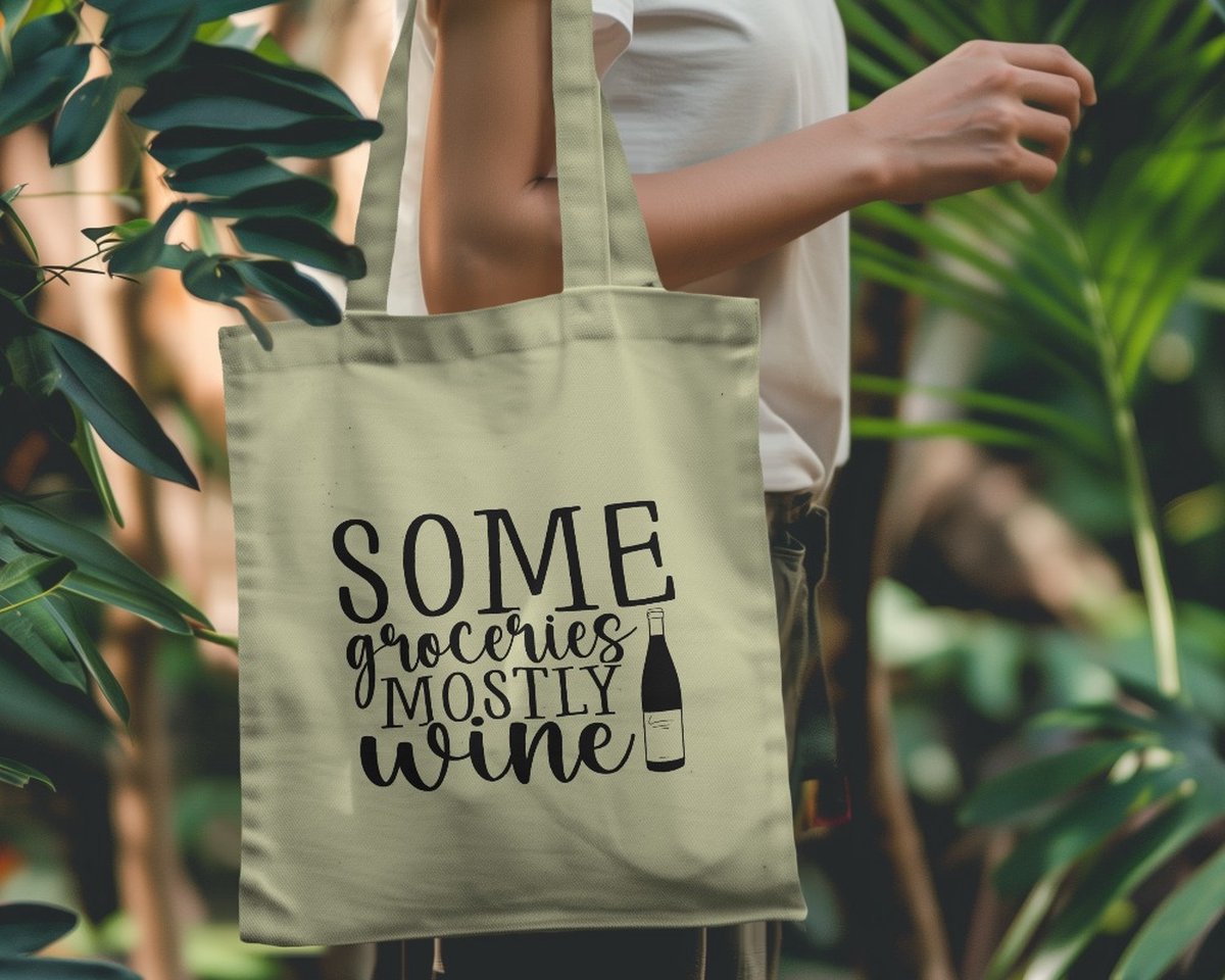 Tote bag Some groceries mostly wine - Funny Tote Bags - schoudertas - Grappige Tassen - Sarcastic Fashion - Quotes - Smile - Glimlachen - Stijlvol
