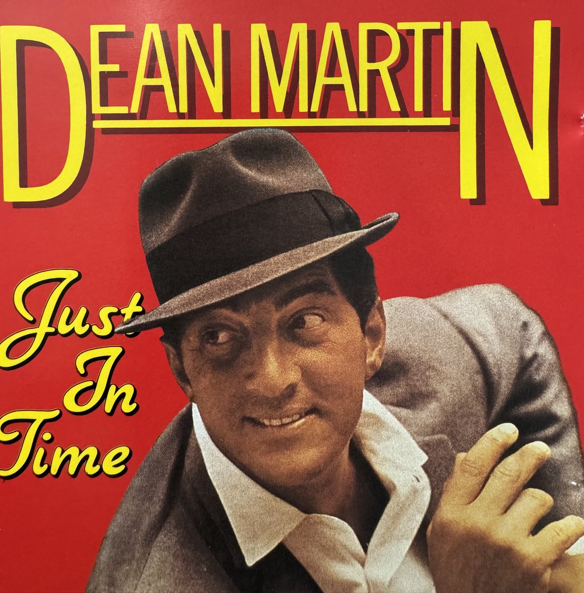 Dean Martin Just in Time.