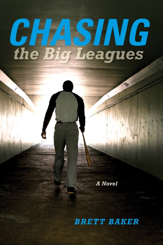 Chasing the Big Leagues - cover