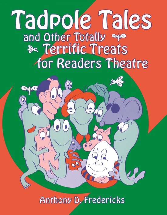 Readers Theatre- Tadpole Tales and Other Totally Terrific Tr ... - cover