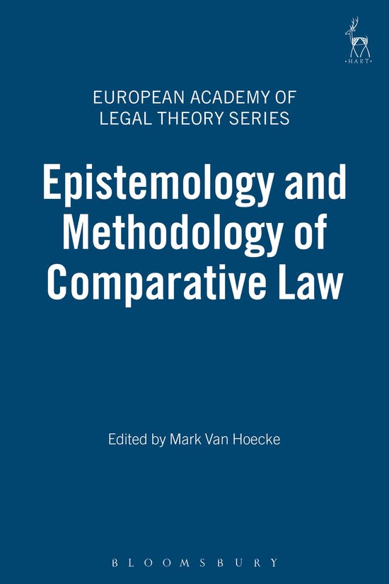 Livre : Epistemology and Methodology of Comparative Law, European Academy of Legal Theory Series.