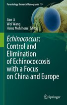 Parasitology Research Monographs- Echinococcus: Control and Elimination of Echinococcosis with a Focus on China and Europe