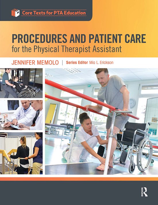 Core Texts for PTA Education- Procedures and Patient Care for the ...