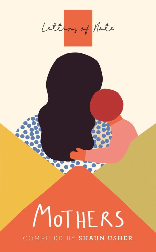 Letters of Note: Mothers - cover