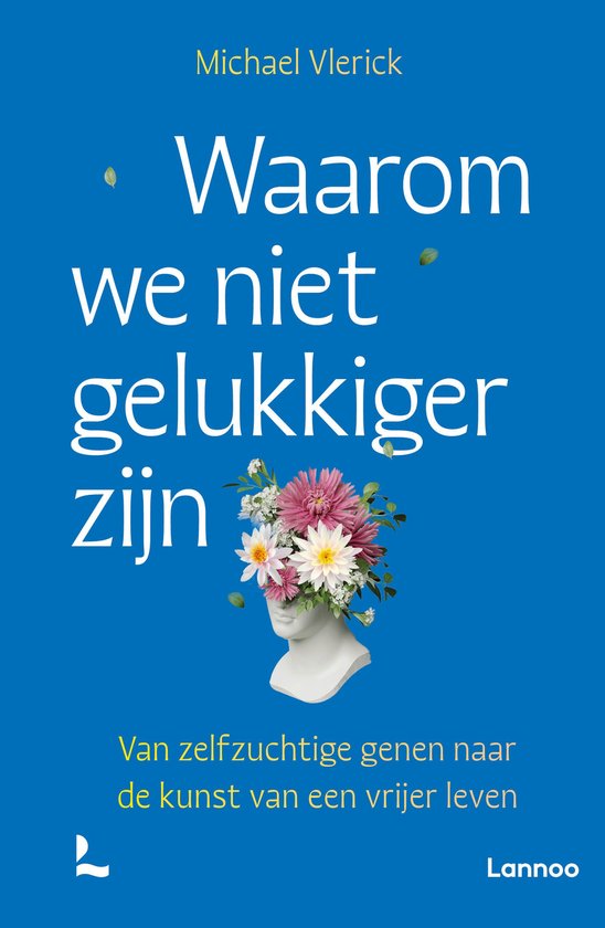 Waarom we niet gelukkiger zijn - cover
