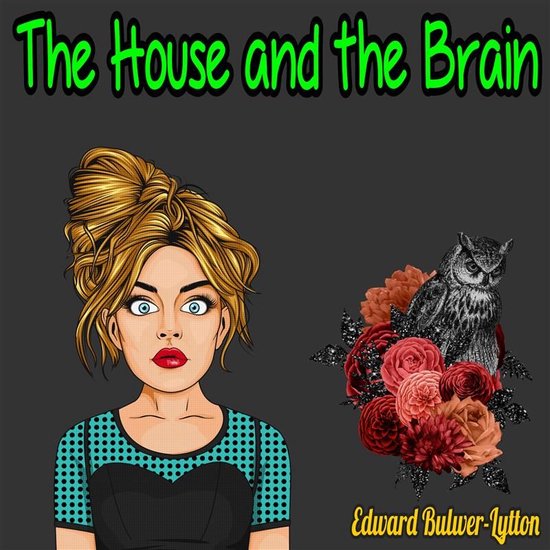 The Haunted and the Haunters; or, The House and the Brain - cover