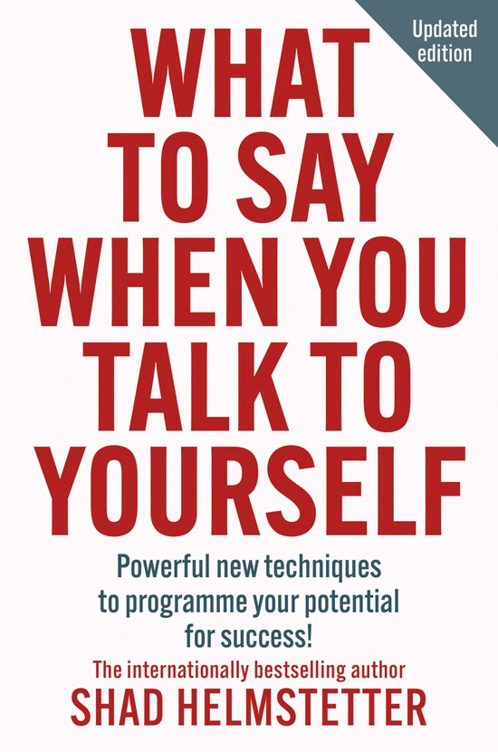 What to Say When You Talk to Yourself - cover