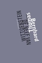 Thomas Bernhard – De neef van Wittgenstein