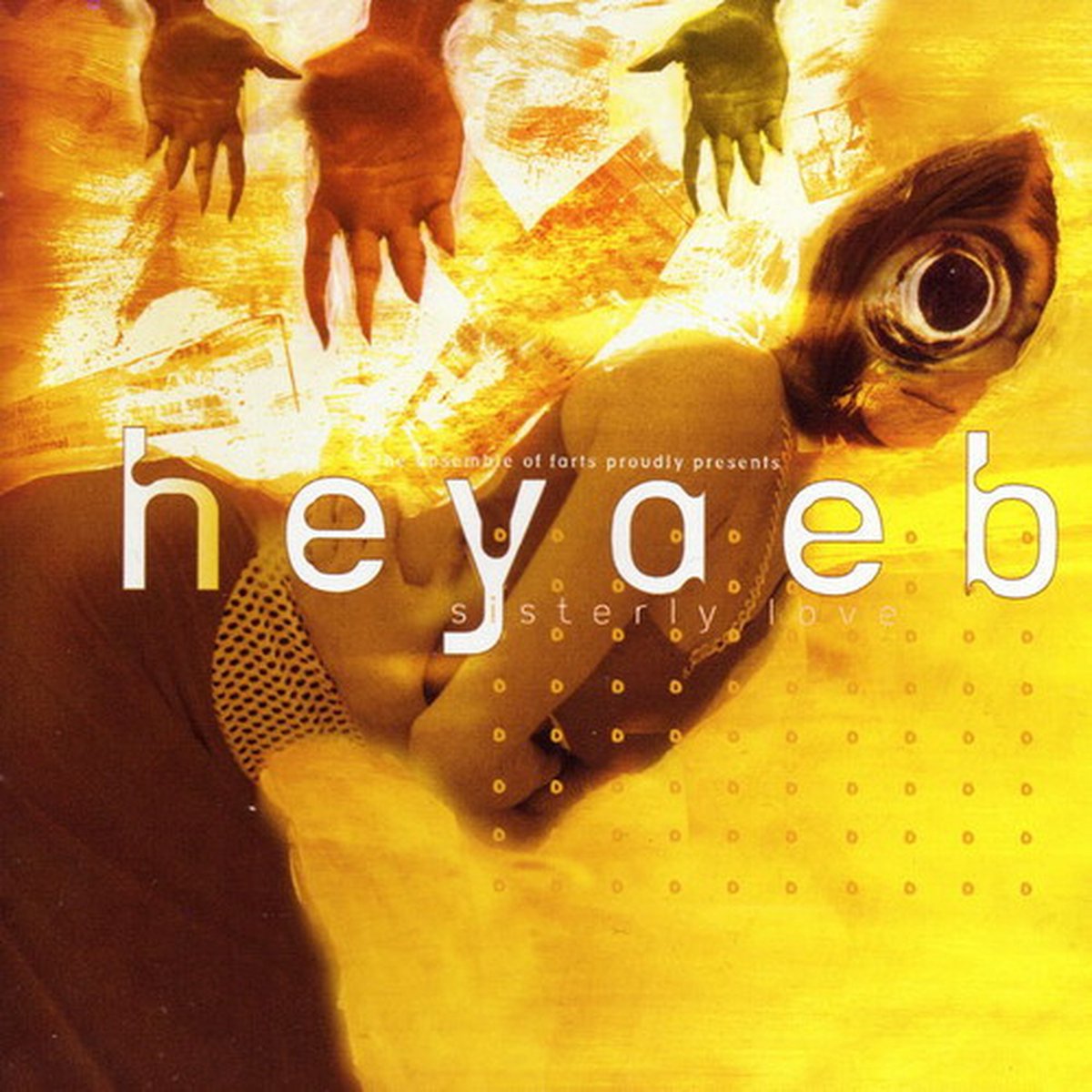Heyaeb – Sisterly Love (Electronic) (2001)