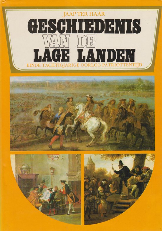 Boekcover met de titel "Geschiedenis van de Lage Landen" en drie afbeeldingen van historische taferelen.