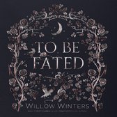 Boek "TO BE FATED" van Willow Winters, met een maan, rozen en vogels in een sierlijk frame.