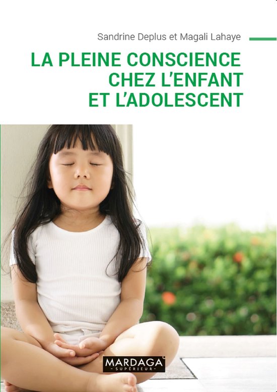 La pleine conscience chez l'enfant et l'adolescent - cover